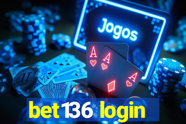 bet136 login